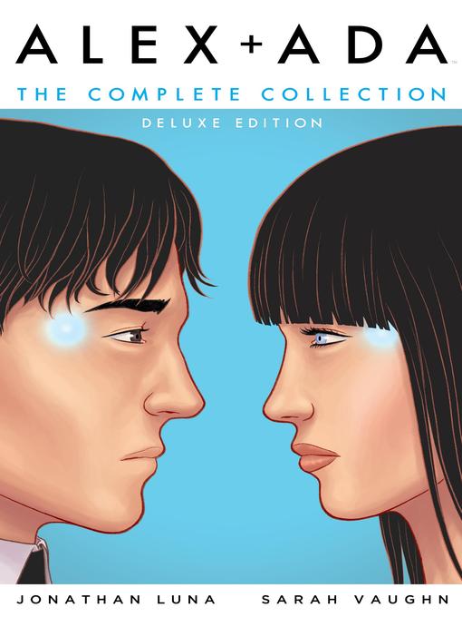 Title details for Alex + Ada by Jonathan Luna - Available